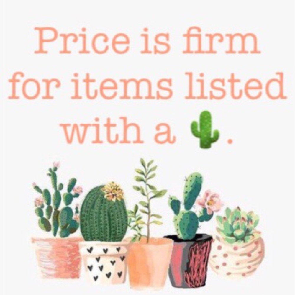 🌵 = Firm Price